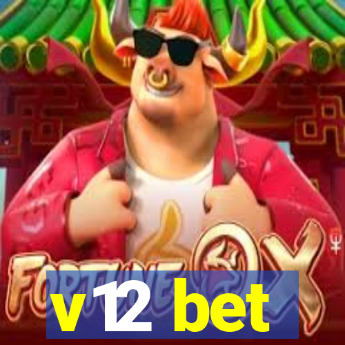 v12 bet